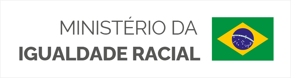 Ministério da Igualdade Racial